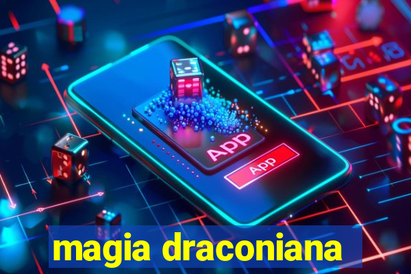 magia draconiana